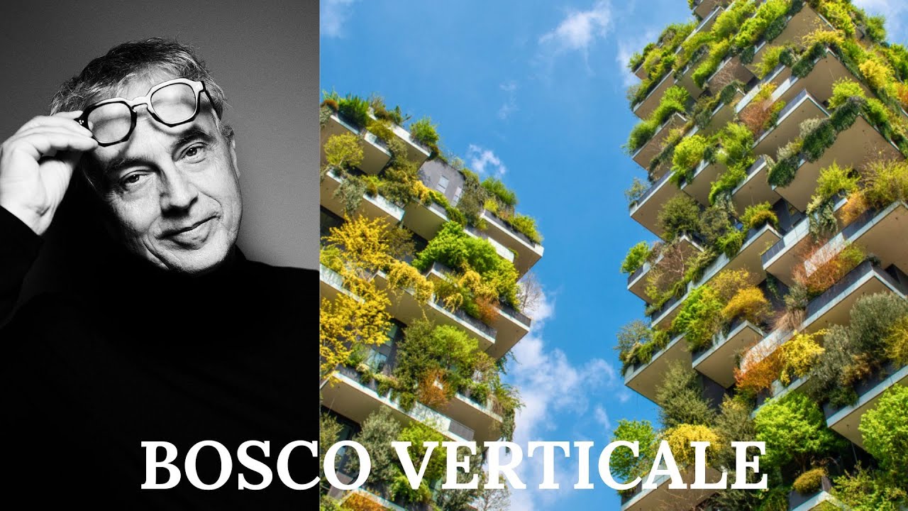 BOSCO VERTICALE - Стефано Боэри - Объяснение архитектуры - UrbArchitect