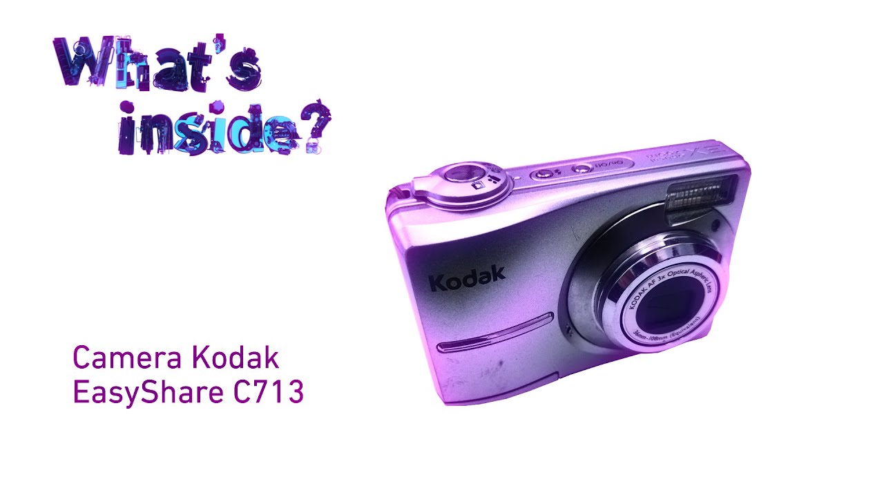 Camera Kodak EasyShare C713 - What's inside?