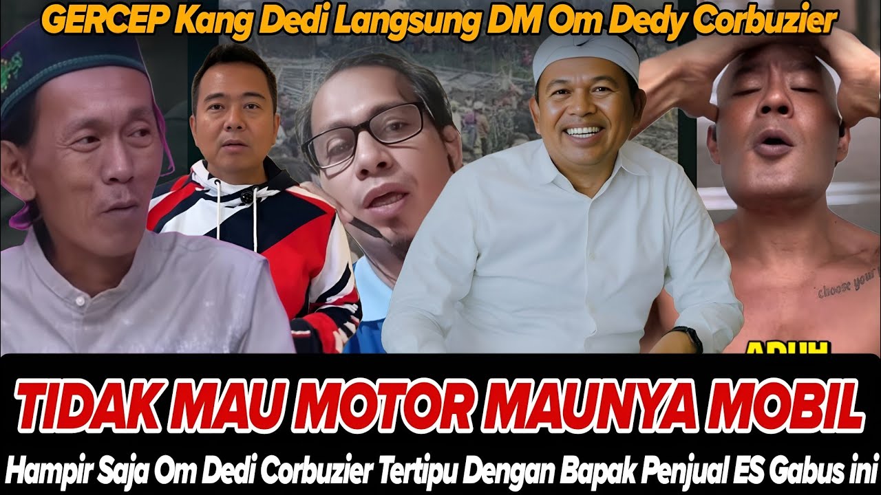 KANG DEDI LANGSUNG DM OM DEDI CORBUZER‼️TIDAK MAU MOTOR TAPI MOBIL OM DEDY CORBUZER NGAMUK
