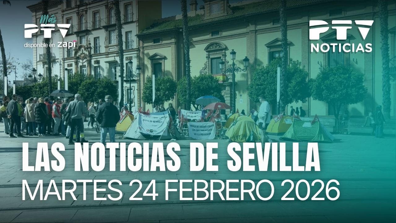📺 PTV NOTICIAS SEVILLA HD |ACAMPADAS CONTRA EXTERNALIZACIÓN DE LIMPIEZA EN COLEGIOS PÚBLICOS |24 FEB