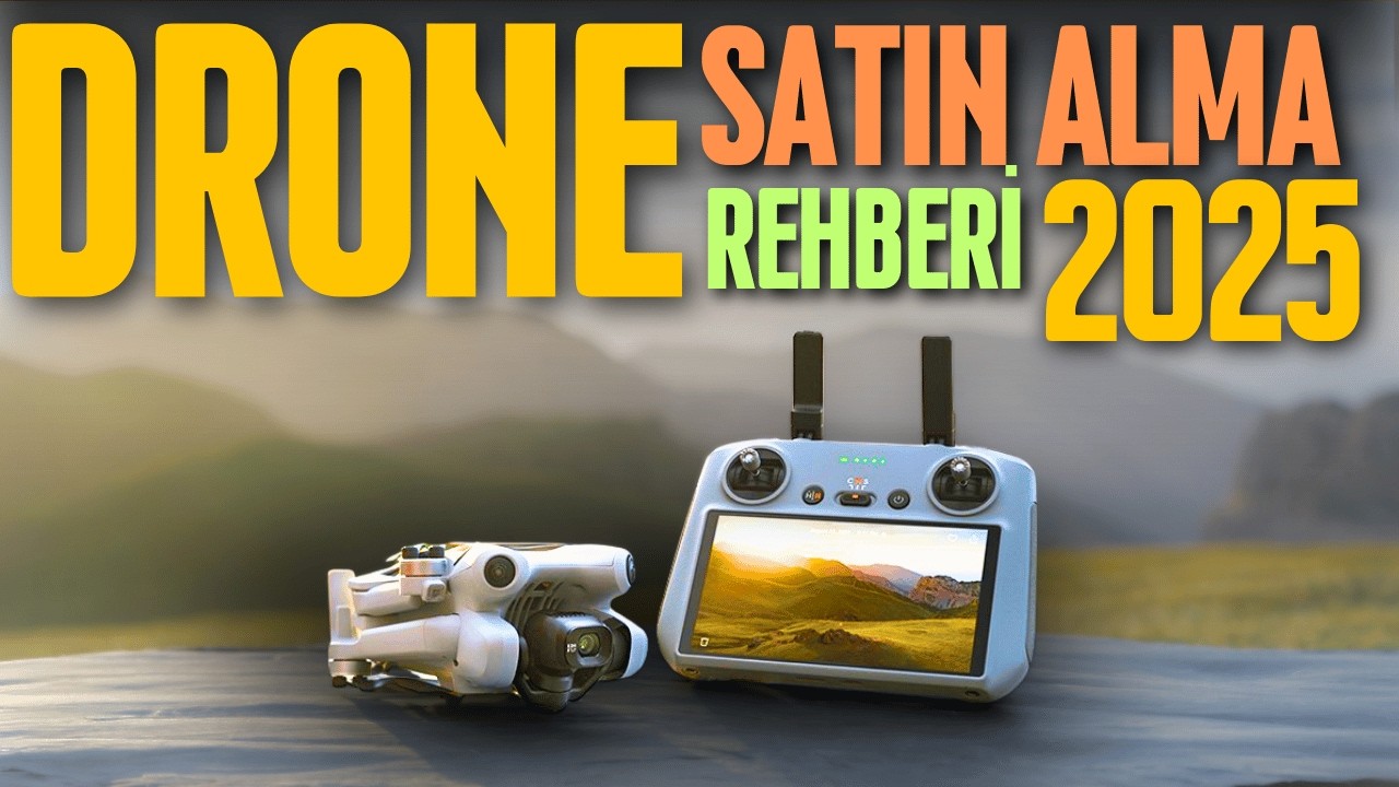 Drone Alacaklara Altın Rehber 🔥 2025’in En Performanslı Modelleri!