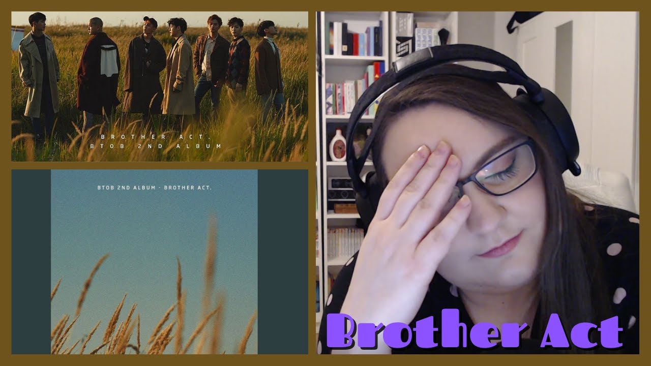 BTOB Brother Act. Album Review Part 1 | Prelude: A Day, My Lady, Red Lie Reaction