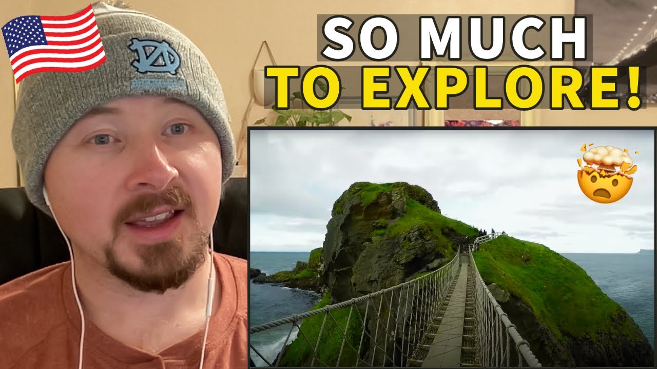 American Reacts to Top 10 Things To Do in Northern Ireland