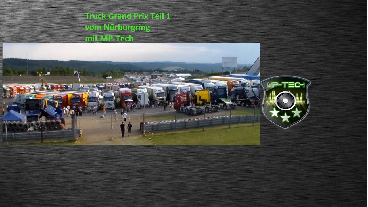Truck Grand Prix Nürburgring 2014 Teil 1