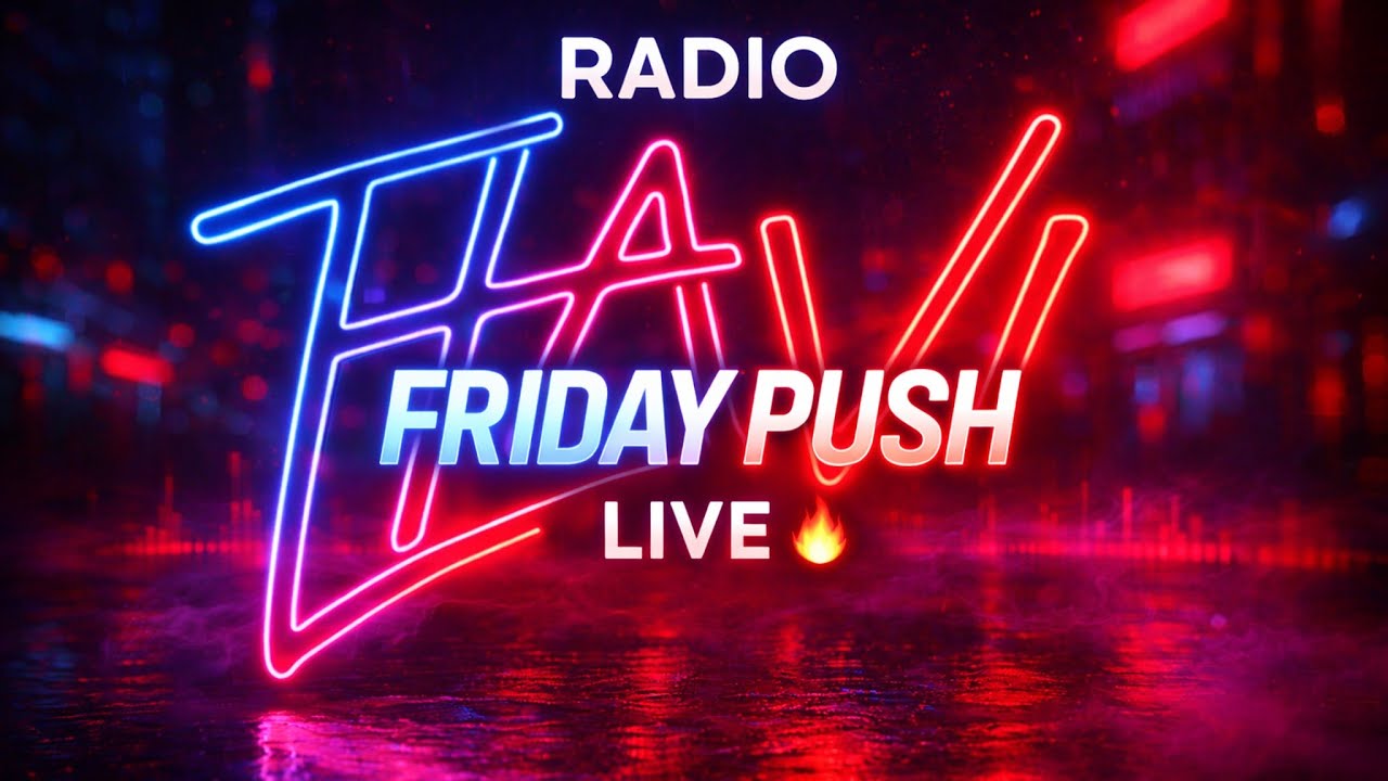 THAVI Radio – Friday Push Live 🔥 | Motivation & Unreleased