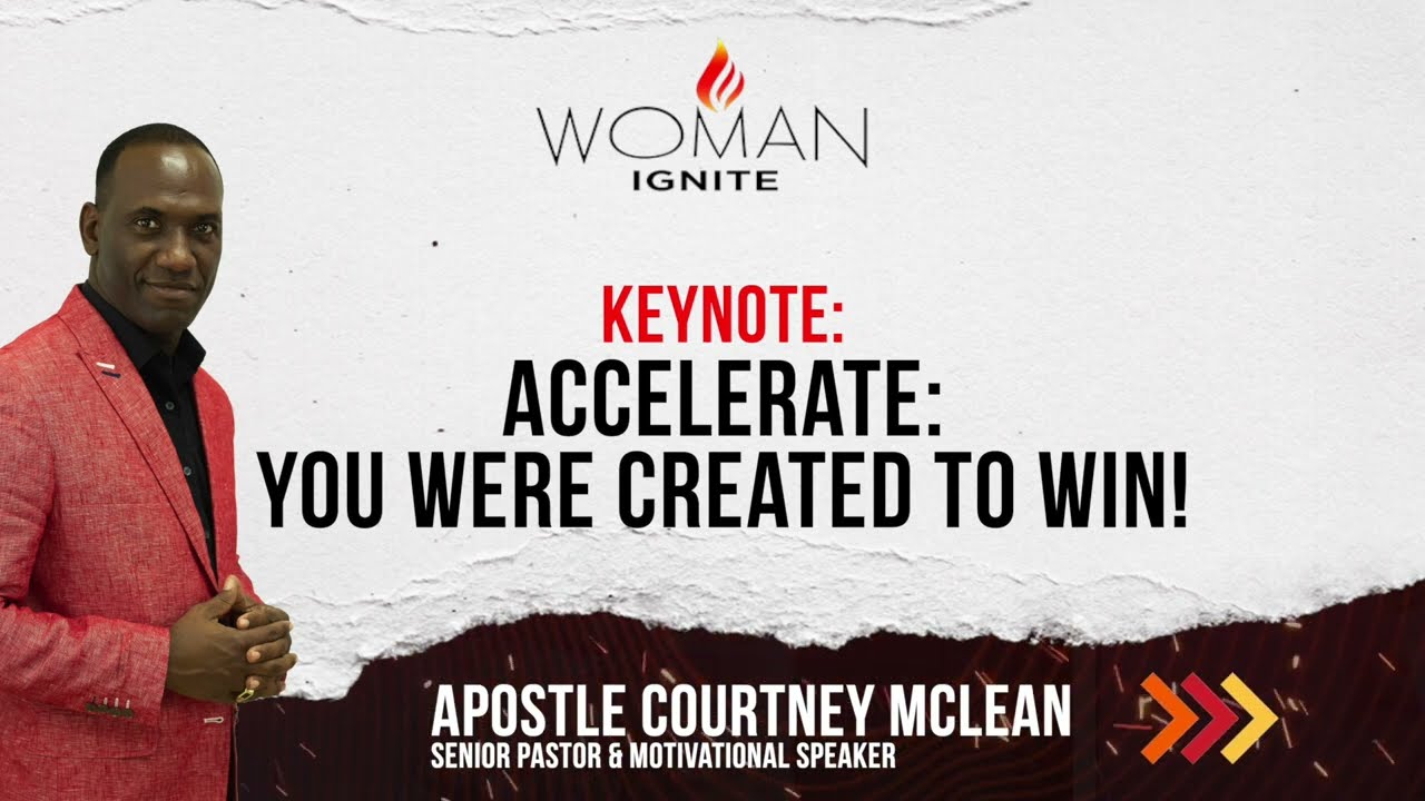#WISS2024 || Apostle Courtney McLean || Accelerate: You Were Created to Win!