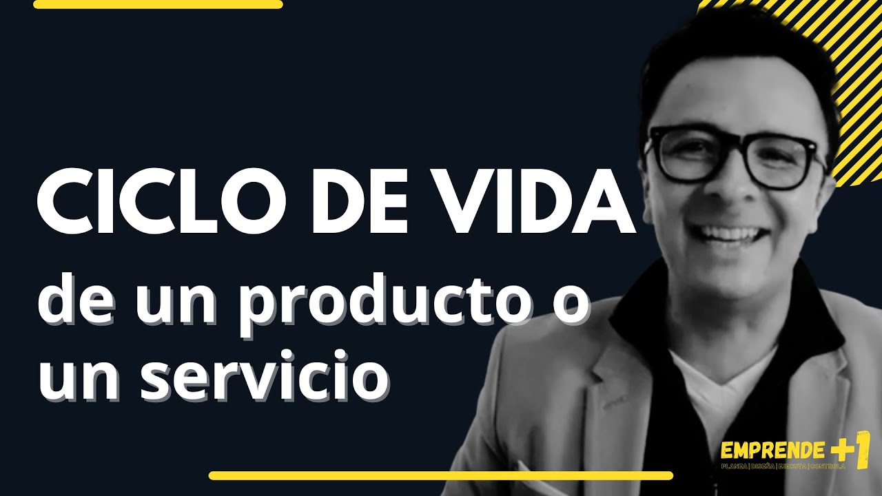 QUÉ ES EL CICLO DE VIDA DE UN PRODUCTO O SERVICIO | Etapas | Osca CAITA