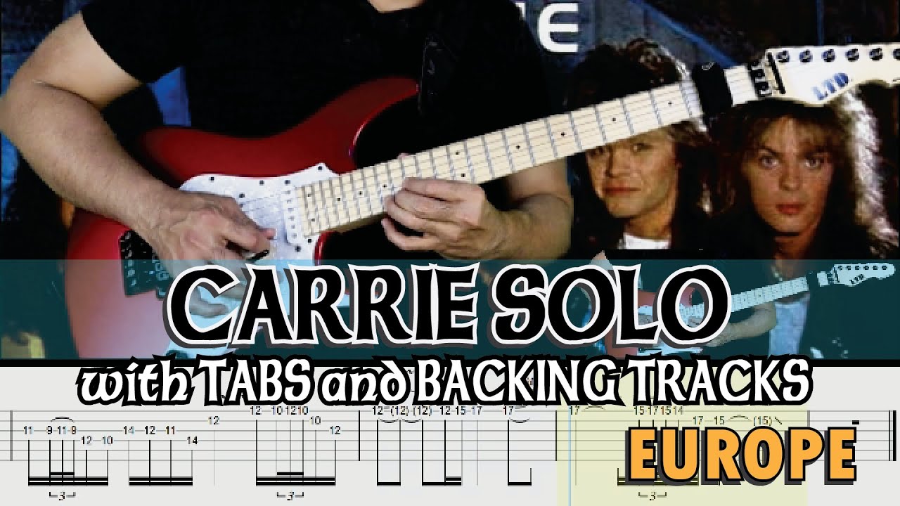 EUROPE || CARRIE SOLO with GUITAR PRO7 TABS and BACKING TRACK || ALVIN DE LEON (2020)