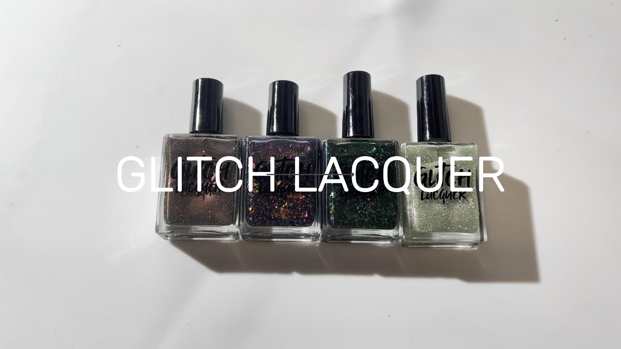 Glitch Lacquer | Swatch, Review, Opinions