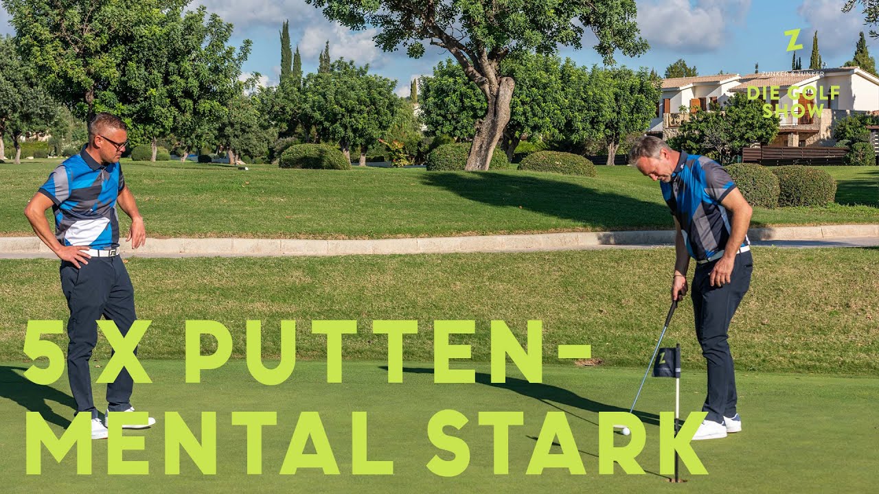 PUTTEN - 5 Mentale Tipps