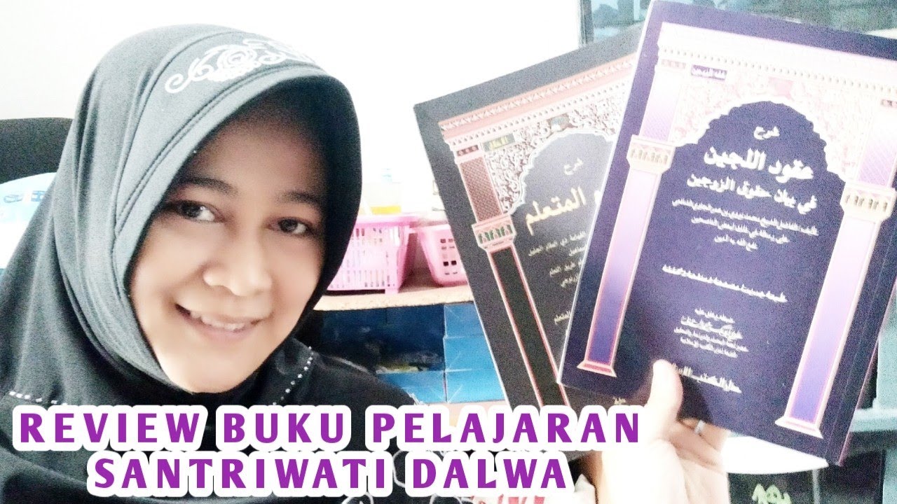 Kitab-kitab Dasar Yang Diajarkan Di Pondok Pesantren Dalwa Putri Kelas Pemula ( I'dad )