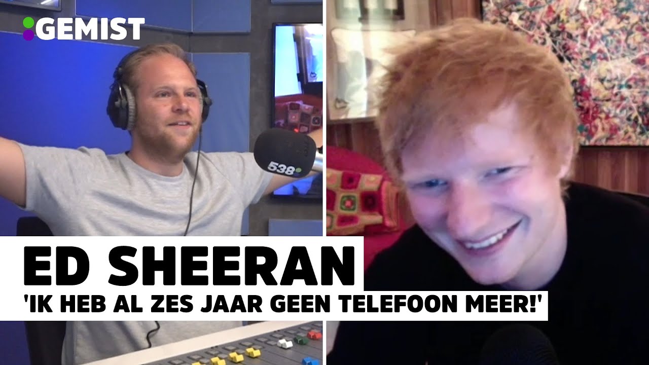 ED SHEERAN over zijn SLECHTE GEWOONTES: 'te snel rijden of vloeken?' | 538Gemist