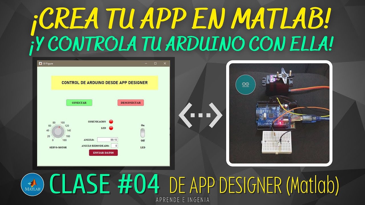 COMUNICACION DE ARDUINO Y APP DESIGNER [Comunicación Serial] Explicación de Knob y Rocker Switch #04