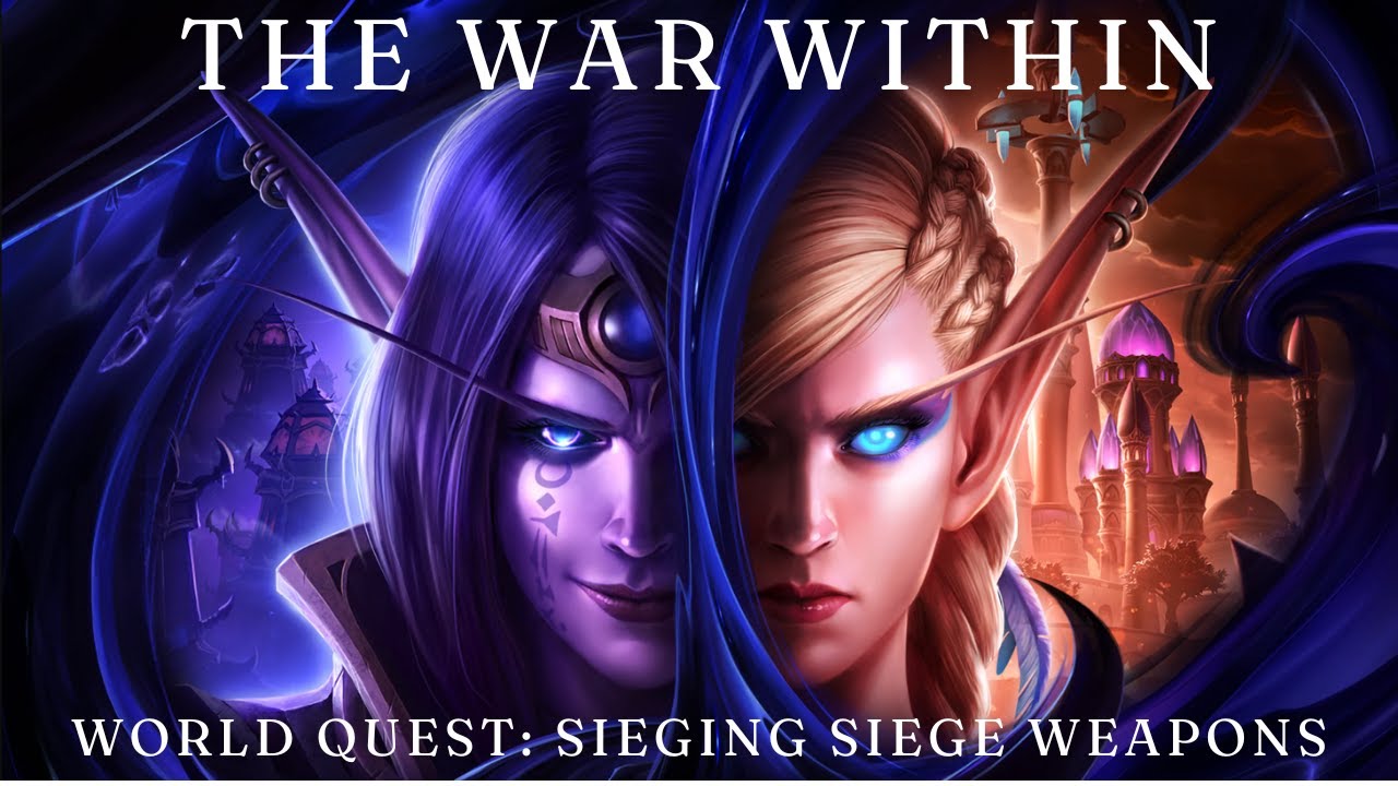 World of Warcraft: The War Within - World Quest: Sieging Siege Weapons