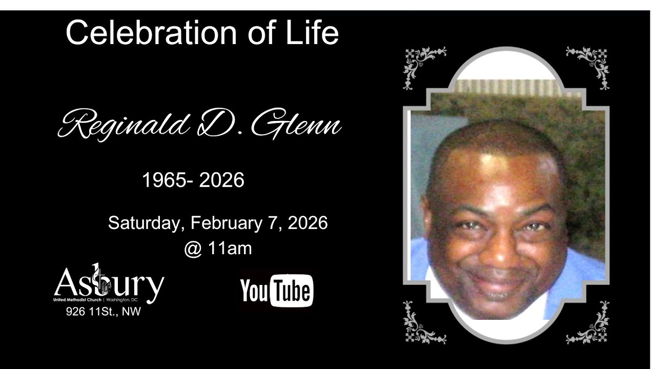 Celebration of Life | Reginald D. Glenn | Saturday,  February 7, 2026