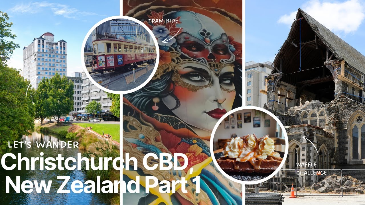Let's Wander Christchurch City Centre Part 1