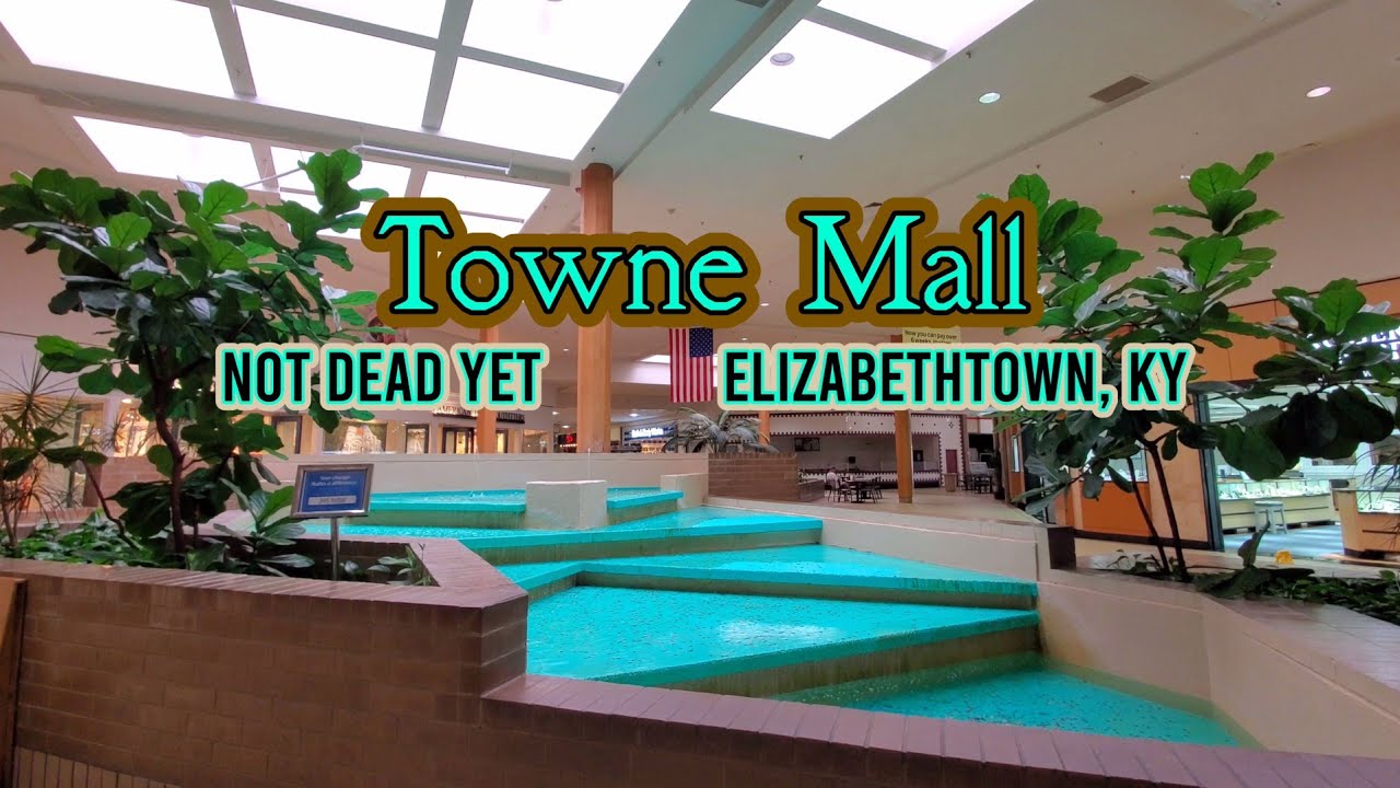 Towne Mall - Elizabethtown, KY