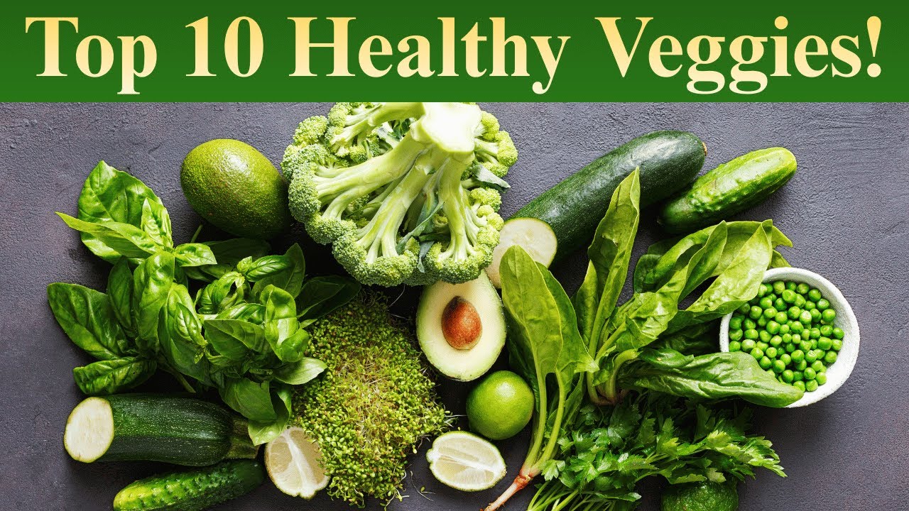 TOP 10 Healthy VEGETABLES And Their BENEFITS