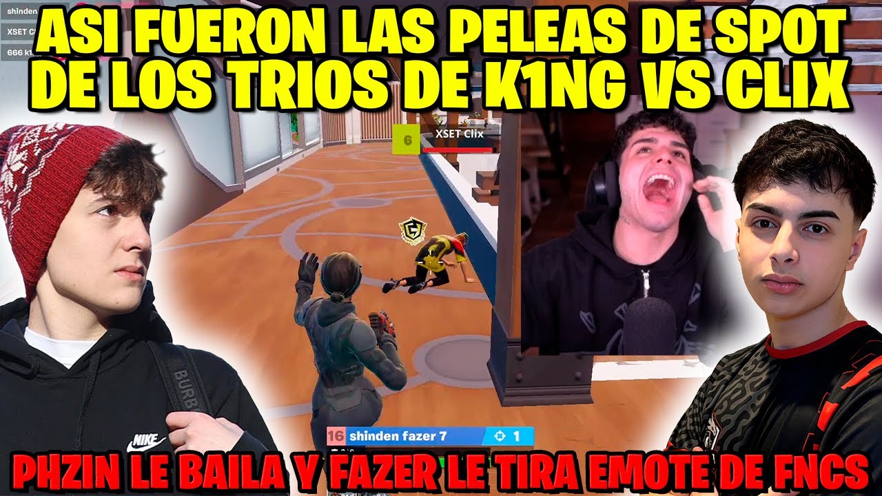 ASI FUERON LAS PELEAS DE SPOT ENTRE LOS TRIOS DE K1NG Y CLIX EN LA FINAL DE LA EVAL CUP DE NA CENTRA