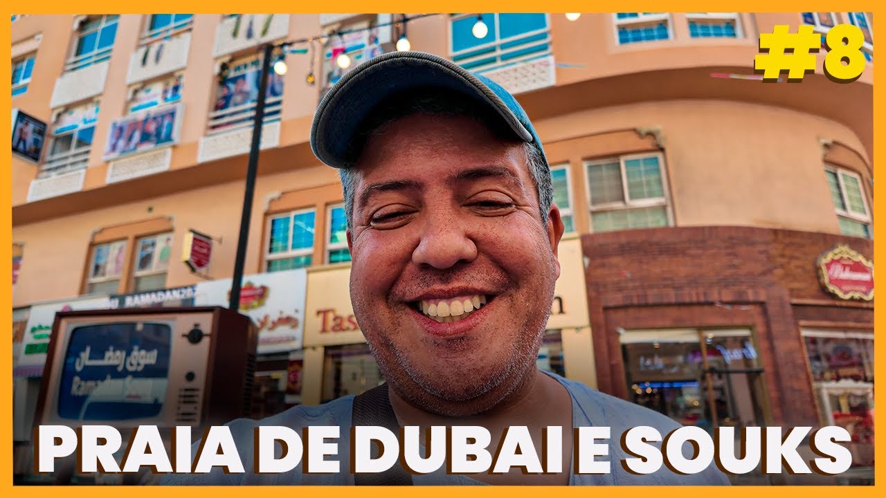 CONHECENDO BAIRRO ANTIGO DE DUBAI, SOUKS E PRAIA DE JUMERAH