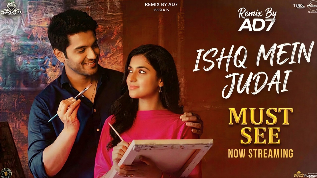 Ishq Mein Judai | Best Romantic Bollywood Hits | Valentine Week Special | Remix By AD7