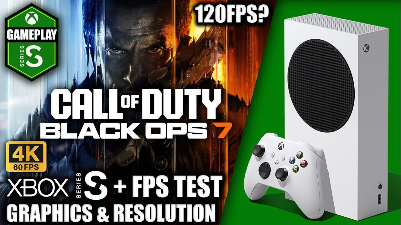 Call of Duty Black Ops 7 - Xbox Series S Gameplay + FPS Test