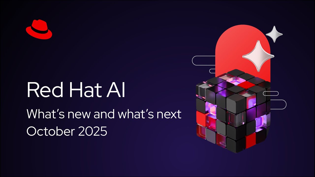 What's new and what's next for Red Hat AI: Your path to enterprise-ready AI | Q4 2025