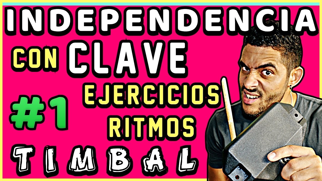 CLAVE CON INDEPENDENCIA EN EL TIMBAL