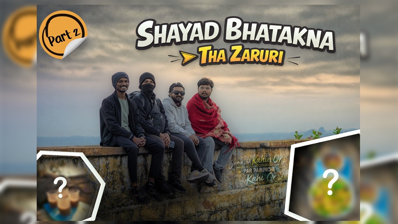 Winter vlog | Jana tha Kahi or Par Pahunche Kahi or | PART-2 |  SHAYAD BHATAKNA THA ZARURI |