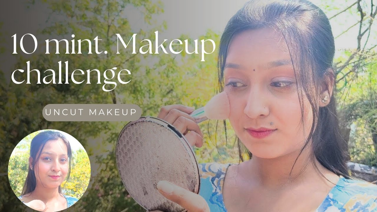10 minutes makeup challenge || uncut makeup look || makeup challenge|| #beautyfy #makeuptutorial 