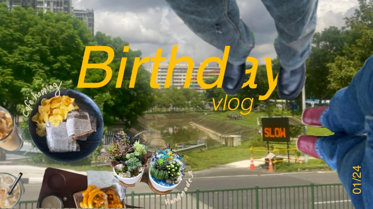 Singapore Vlog 1 - spend our birthday with us. Terrarium workshop, restaurant hoping, birthday cake