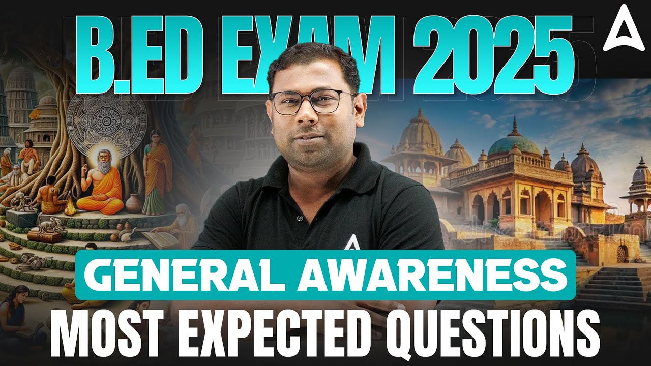 General Awareness for B.ED Entrance 2025 | Odisha B.Ed Entrance Exam Preparation by Ashok Sir
