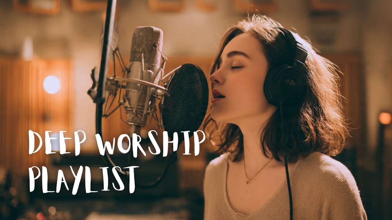 Deep Worship & Scripture Meditation | Psalms 23, 62, 42, 139
