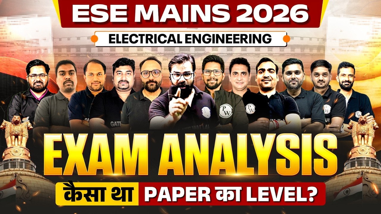 ESE Mains 2026 Paper Analysis | UPSC ESE Electrical Engineering Paper Solution | UPSC ESE Exam Level