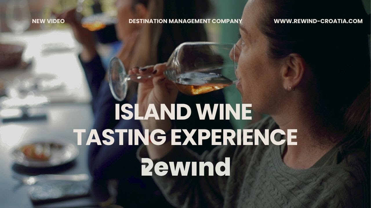ISLAND WINE TASTING EXPERIENCE | REWIND CROATIA