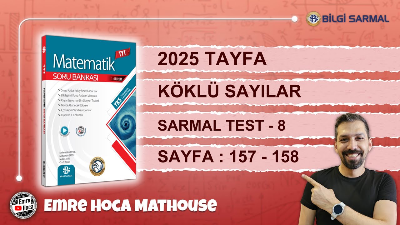 Bilgi Sarmal  TYT Matematik | 9.Bölüm KÖKLÜ SAYILAR | Sarmal Test - 8  | Sayfa 157-158