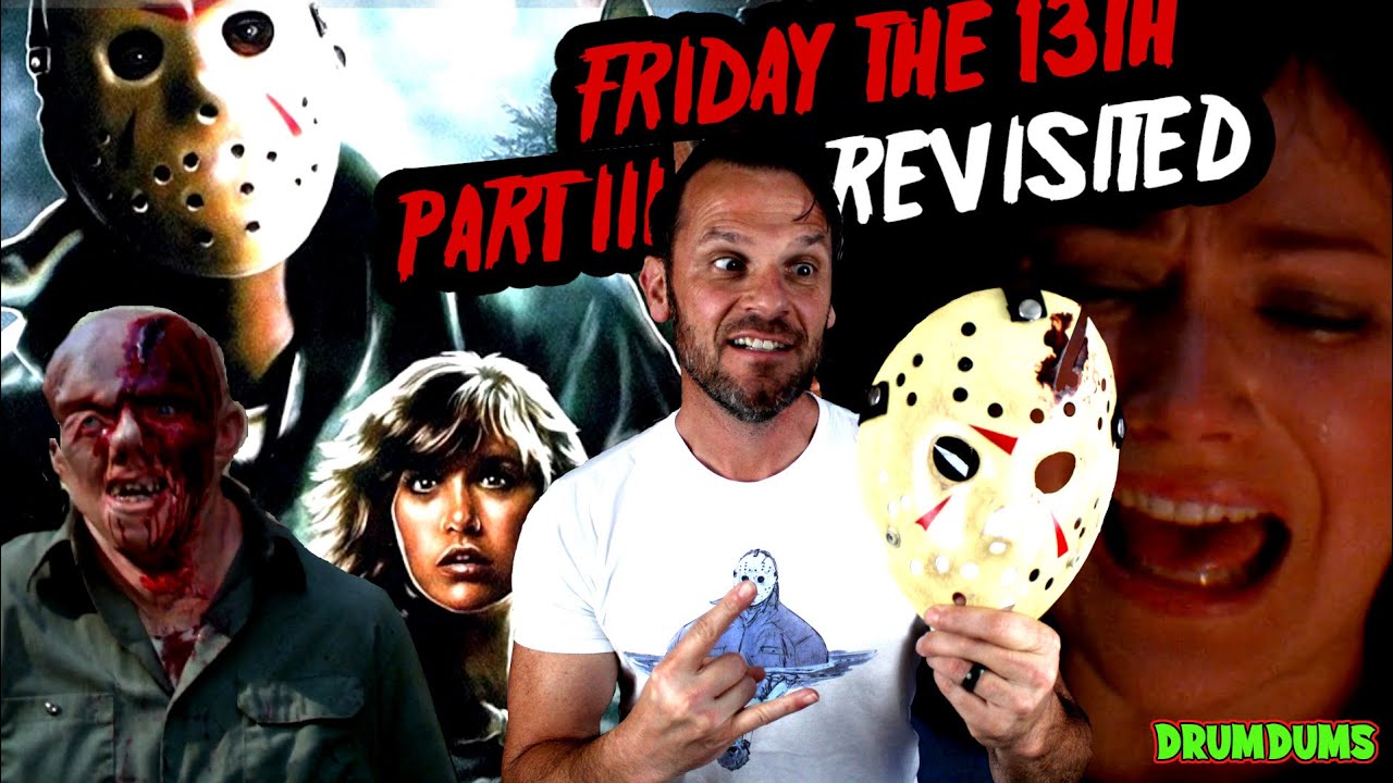 Friday the 13th Part III REVISITED | The Most COMFORTING Jason Movie?