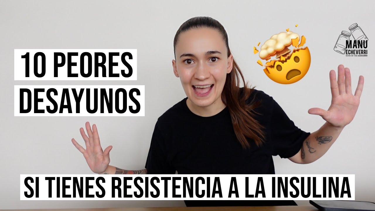 🤯10 PEORES DESAYUNOS SI TIENES RESISTENCIA A LA INSULINA | PUEDES COMER AVENA? | Manu Echeverri
