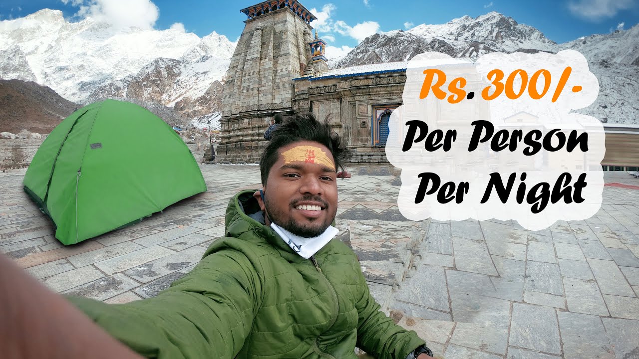 Winter Camping At Kedarnath Just In Rs. 300 | Kedarnath Yatra 2022