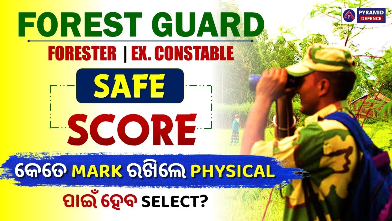 OSSSC Forest Guard Exam Safe score | Forest Guard exam 2026 | Pyramid Classes Live | ForestGuard pyq