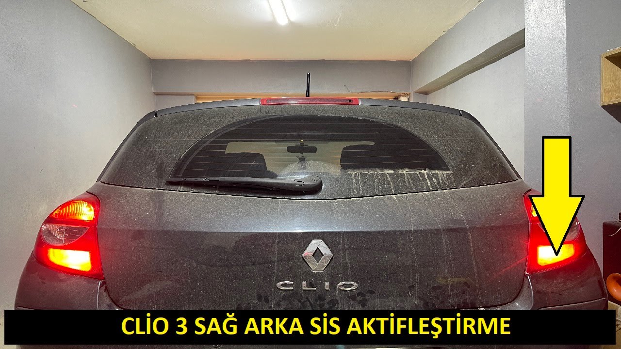CLİO 3 SAĞ ARKA SİS AKTİF YAPMAK
