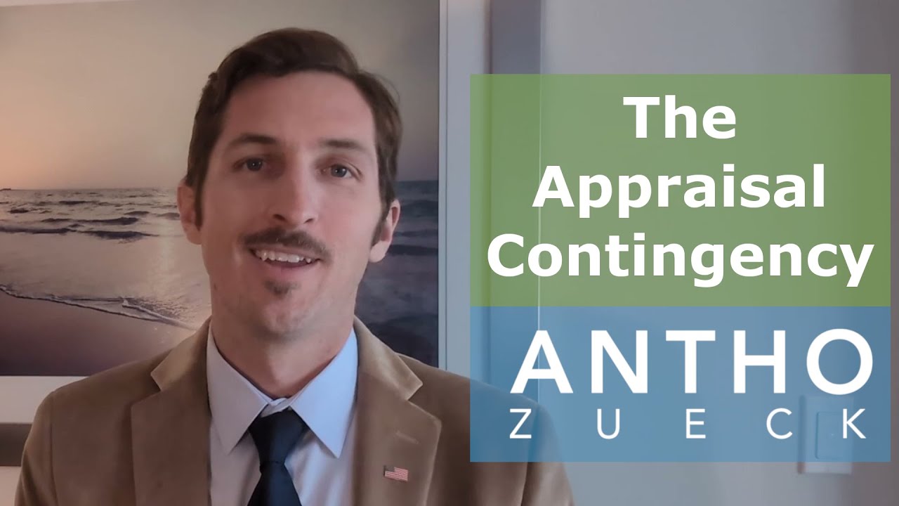 The Appraisal Contingency in Real Estate