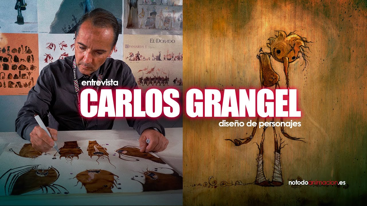 Carlos Grangel (Grangel Studio) ❤️ Dise&ntilde;o de Personajes & Animaci&oacute;n | ENTREVISTA COMPLETA