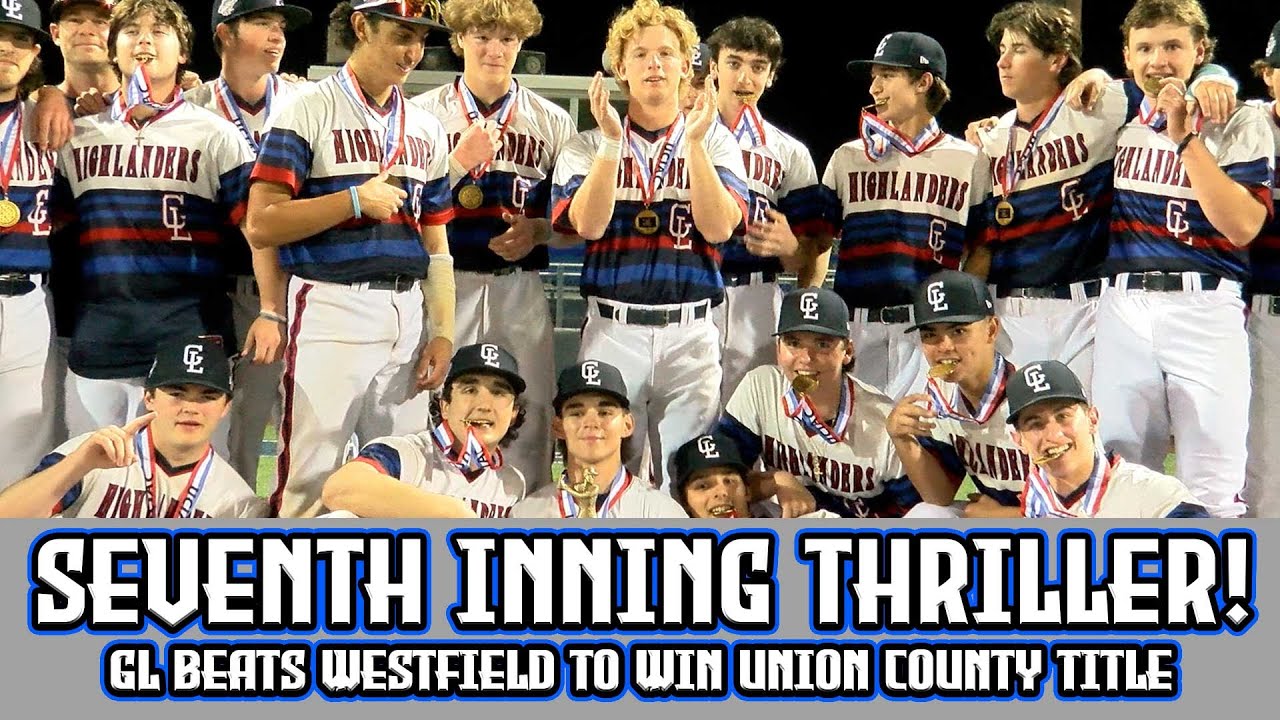Gov. Livingston 10 Westfield 8 | Union County Tournament Final | Highlanders Survive Furious Rally!