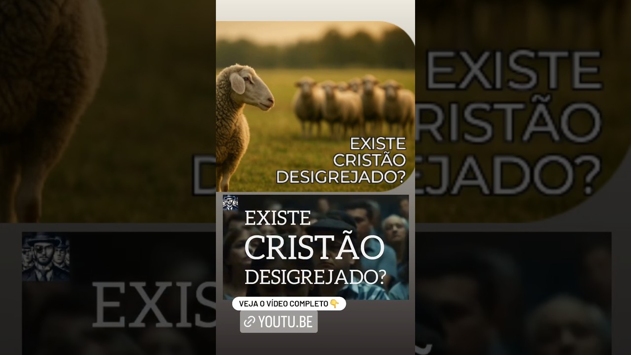 EXISTE (BIBLICAMENTE) CRIST&Atilde;OS DESIGREJADOS? #desigrejados #crist&atilde;os #cristianismo #bibliaexplicada