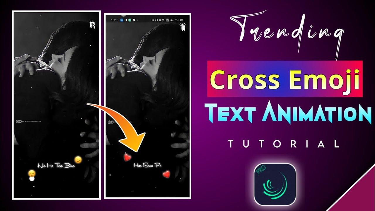 Trending Cross Emoji Text Animation Fullscreen Status Video Editing Tutorial In Alightmotion