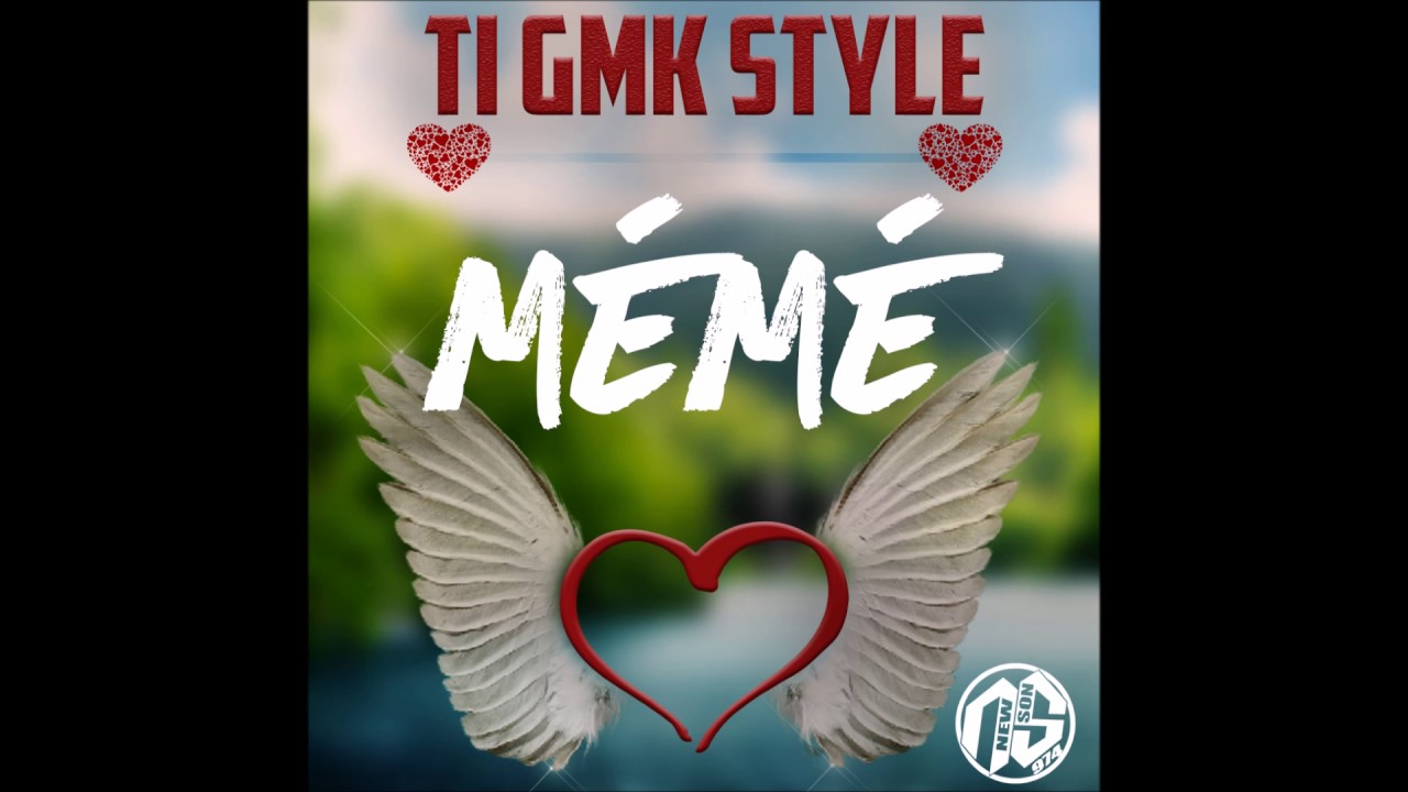 TI GMK STYLE - Mémé (2017)