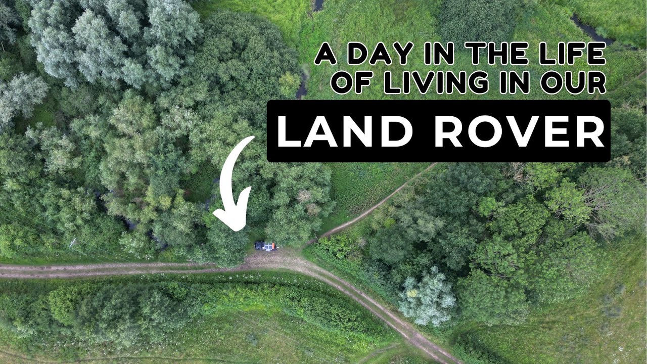A day in the life of living in our Land Rover Defender Camper | This Is What It&rsquo;s REALLY Like&hellip; 😬