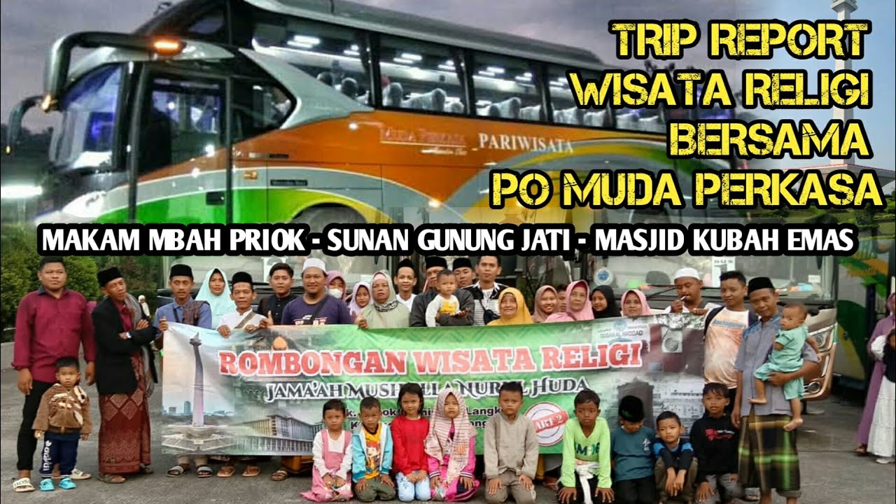 tour bus pariwisata || po muda perkasa | ziarah ke maka wali Allah