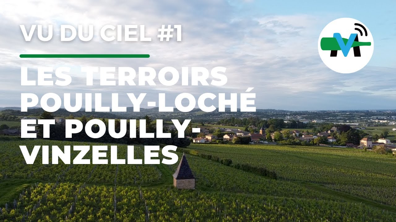 Vu du ciel, Pouilly-Loché & Pouilly-Vinzelles